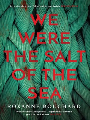 cover image of We Were the Salt of the Sea